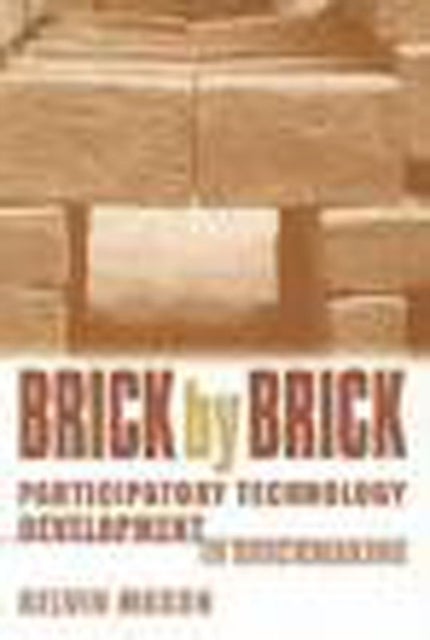 Brick by Brick - Participatory technology development in brickmaking