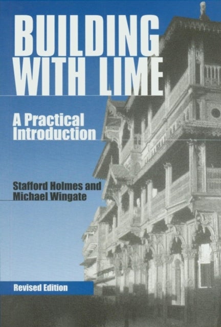 Building with Lime - A practical introduction