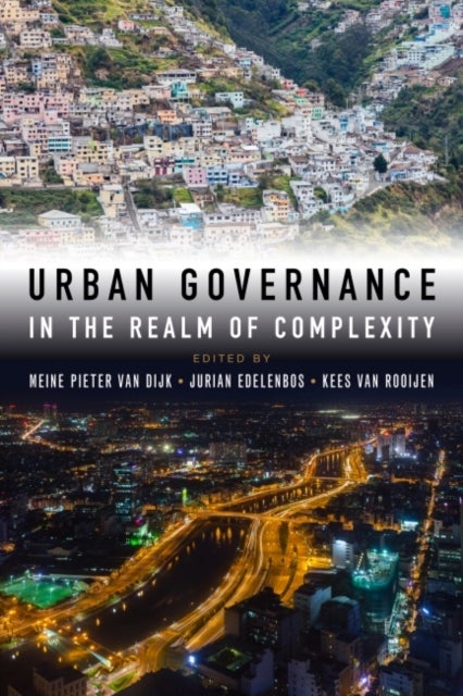 Urban Governance in the Realm of Complexity - Evidence for sustainable pathways