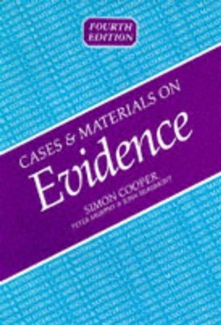 Cases and Materials on Evidence