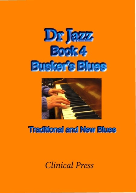 Busker's Blues - Traditional and New Blues