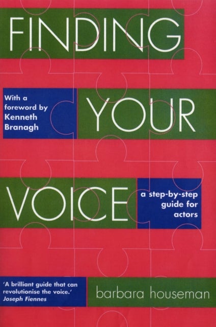 Finding Your Voice - A step-by-step guide for actors