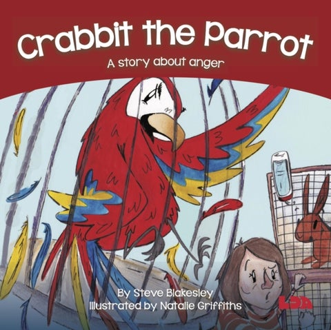 Crabbit the Parrot - A story about anger