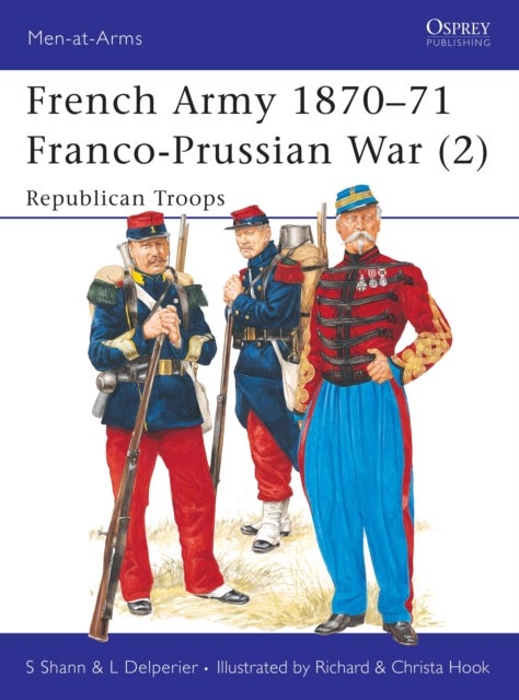 French Army 1870-71 Franco-Prussian War (2) - Republican Troops