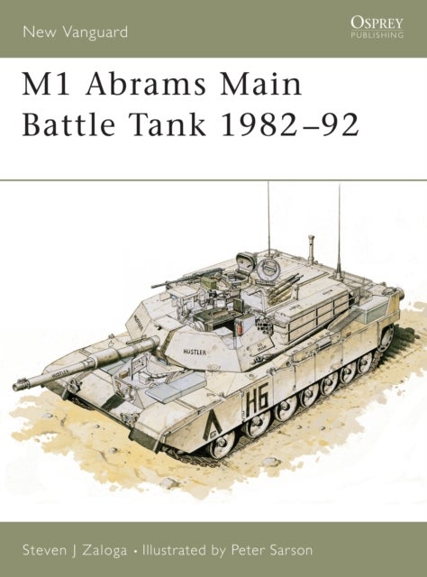 M1 Abrams Main Battle Tank 1982¿92