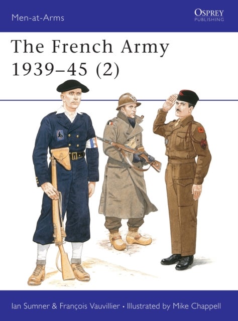 The French Army 1939¿45 (2)
