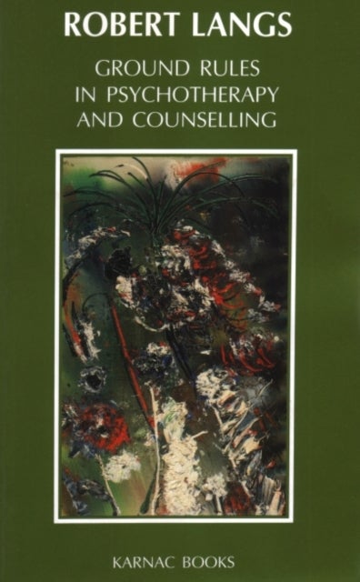 Ground Rules in Psychotherapy and Counselling