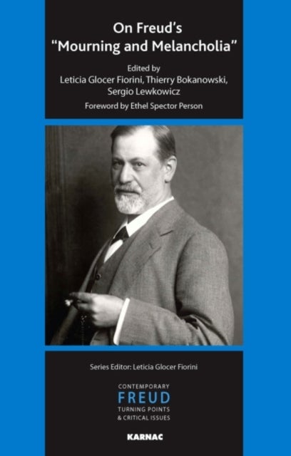 On Freud's 'Mourning and Melancholia'