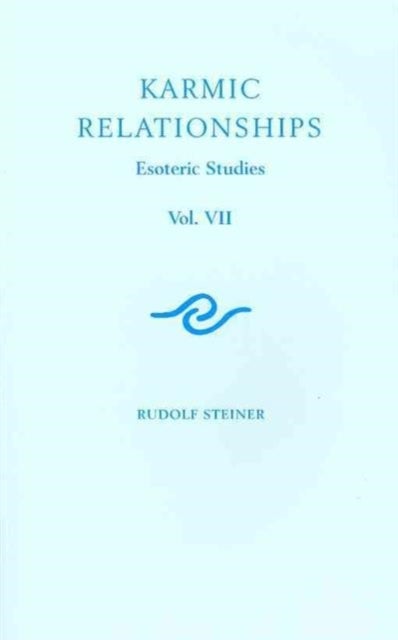 Karmic Relationships - Esoteric Studies