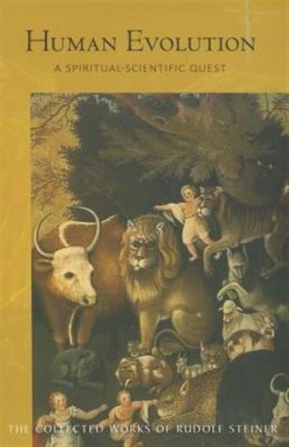 Human Evolution - A Spiritual-Scientific Quest
