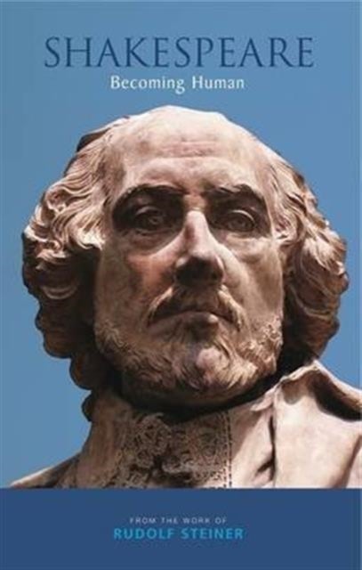Shakespeare - Becoming Human