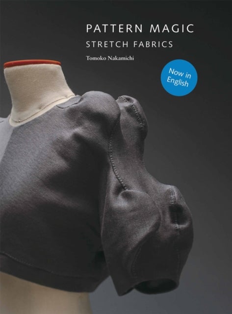 Pattern Magic - Stretch Fabrics