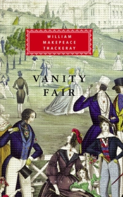 Vanity Fair - A Novel Without a Hero
