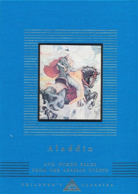 Aladdin - and Other Tales From The Arabian Nights