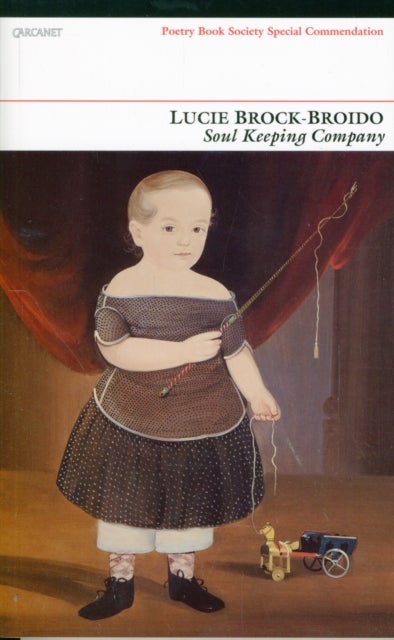 Soul Keeping Company - Selected Poems