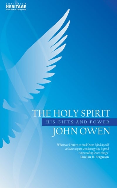 The Holy Spirit - His Gifts and Power