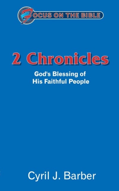2 Chronicles: God's Blessing of His Faithful People - God¿s Blessing of His Faithful People