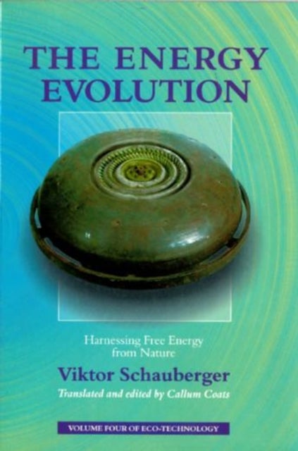 The Energy Evolution - Harnessing Free Energy From Nature