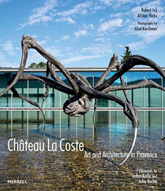 Chateau La Coste - Art and Architecture in Provence