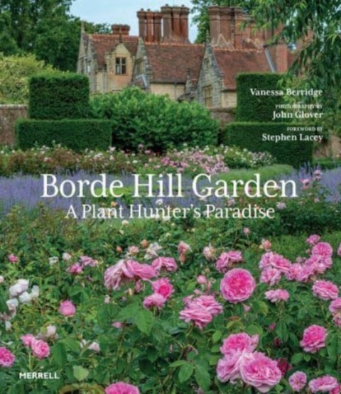 Borde Hill Garden - A Plant Hunter's Paradise