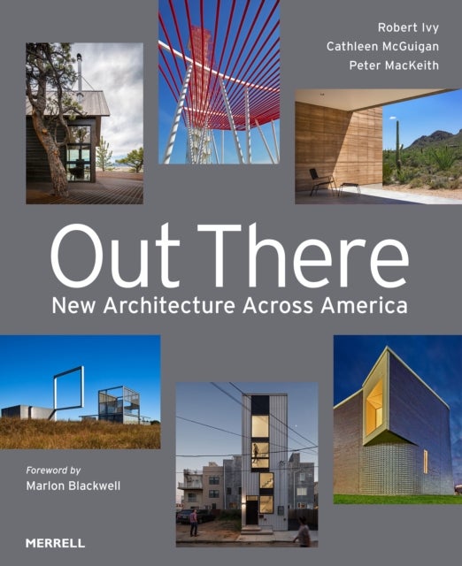 Out There: New Architecture Across America