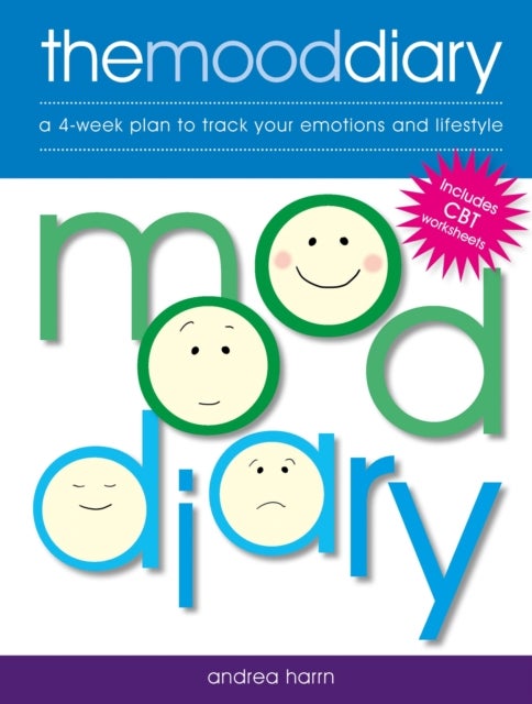 Mood Diary - A 4-week plan to track your emotions and lifestyle