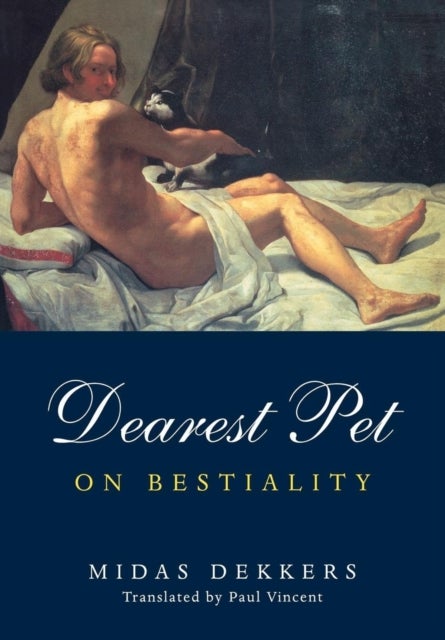 Dearest Pet - On Bestiality