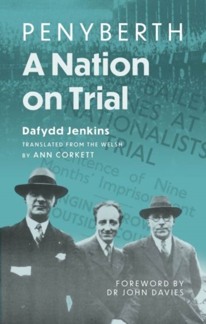 Penyberth - A Nation on Trial