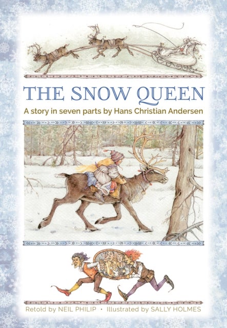 The Snow Queen - A story in seven parts