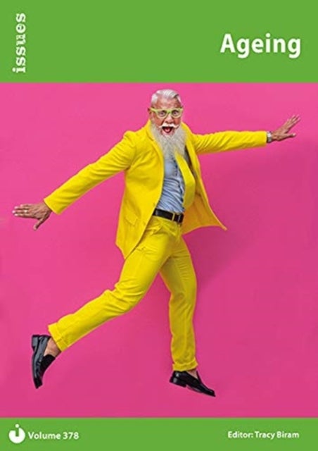 Ageing - Issues: PSHE & RSE Resources For Key Stage 3 & 4