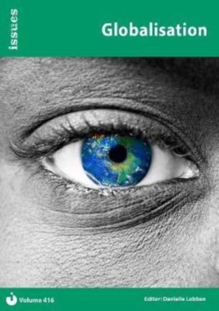 Globalisation - Issues: PSHE & RSE Resources For Key Stage 3 & 4