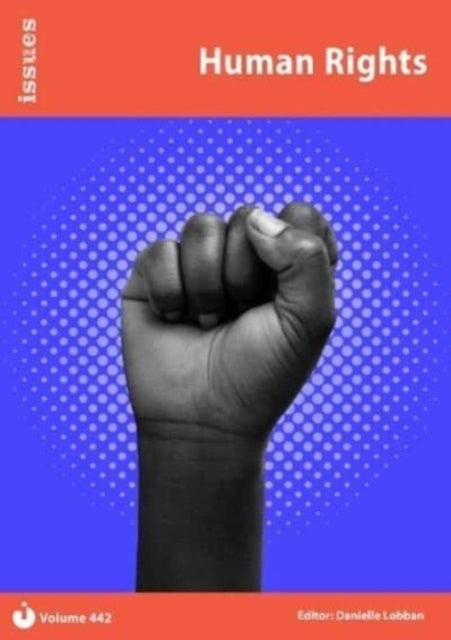 Human Rights - (Issues): PSHE & RSE Resources For Key Stage 3 & 4