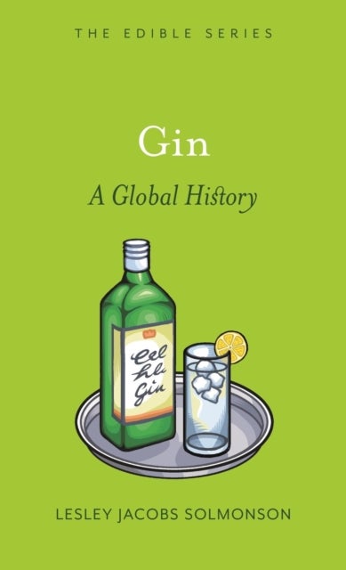 Gin - A Global History