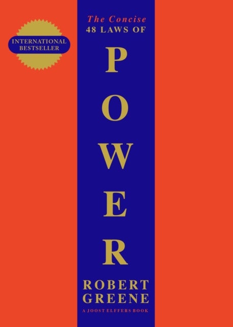 The Concise 48 Laws Of Power - THE CONDENSED EDITION OF THE MULTI-MILLION COPY BESTSELLER