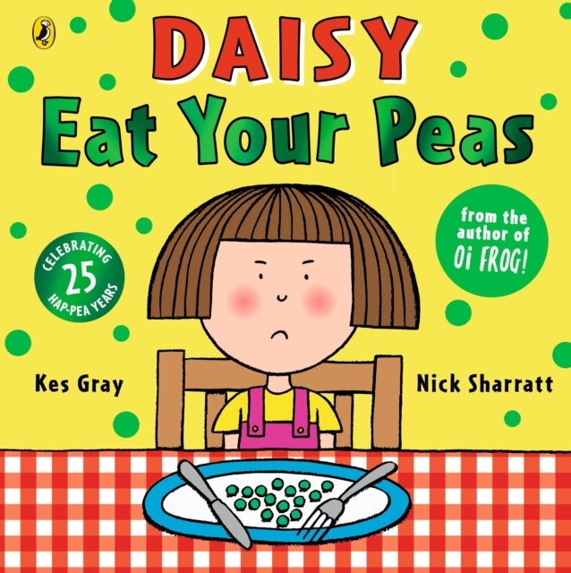 Daisy: Eat Your Peas