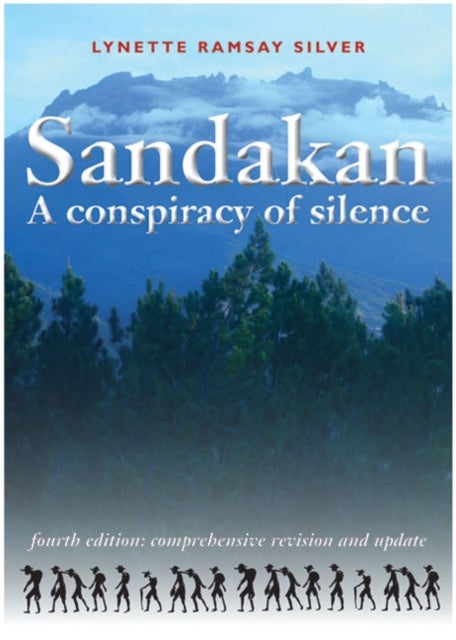 Sandakan – A Conspiracy of Silence - A Conspiracy of Silence