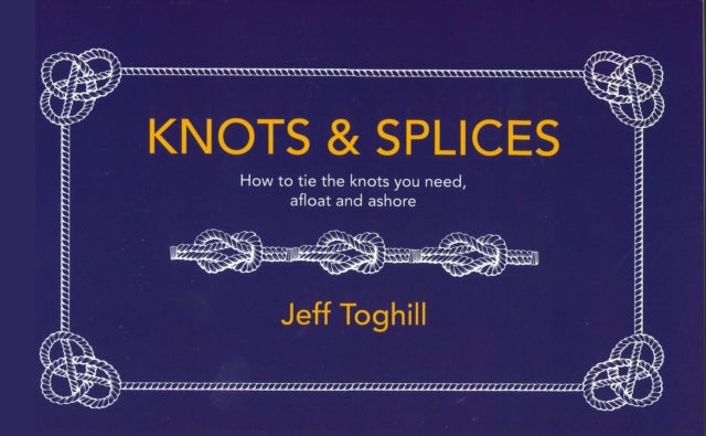 Knots & Splices