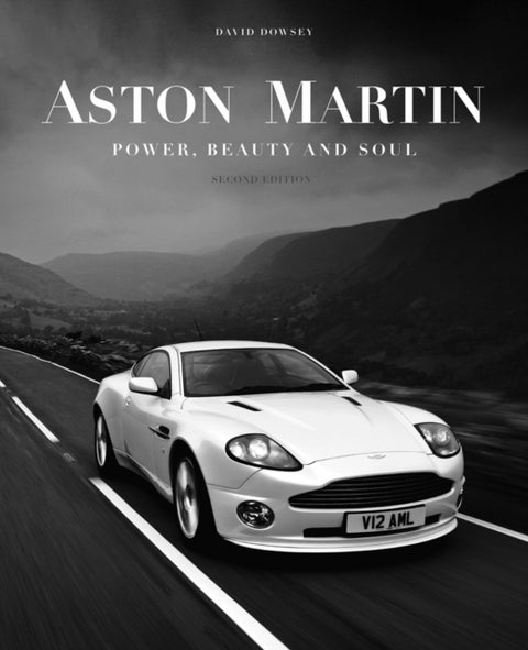 Aston Martin - Power, Beauty and Soul