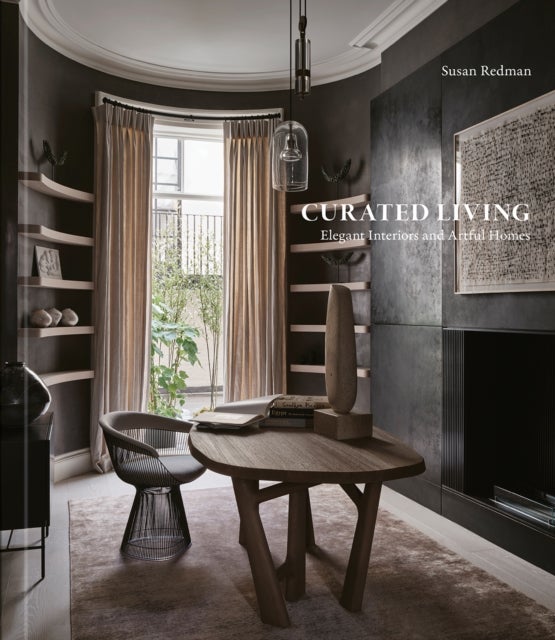 Curated Living - Elegant Interiors and Artful Homes