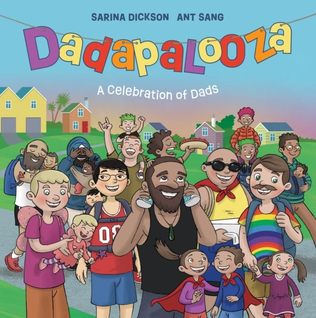 Dadapalooza - A Celebration of Dads