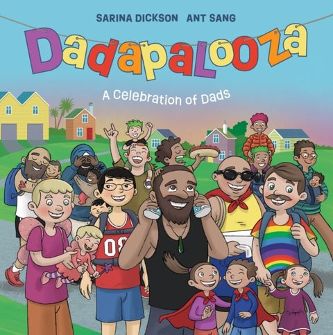 Dadapalooza - A Celebration of Dads