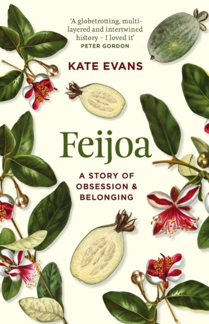 Feijoa - A story of obsession and belonging