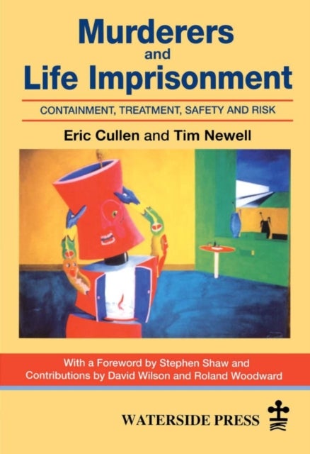 Murderers and Life Imprisonment