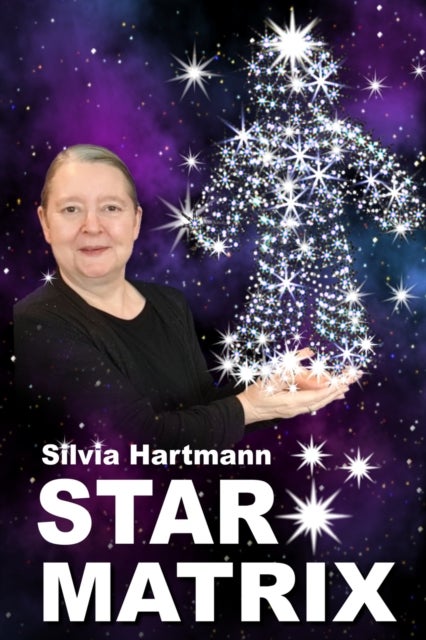 Star Matrix - Discover the true TREASURES & RICHES of YOUR LIFE!