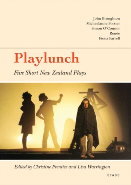 Playlunch - Five Short New Zealand Plays