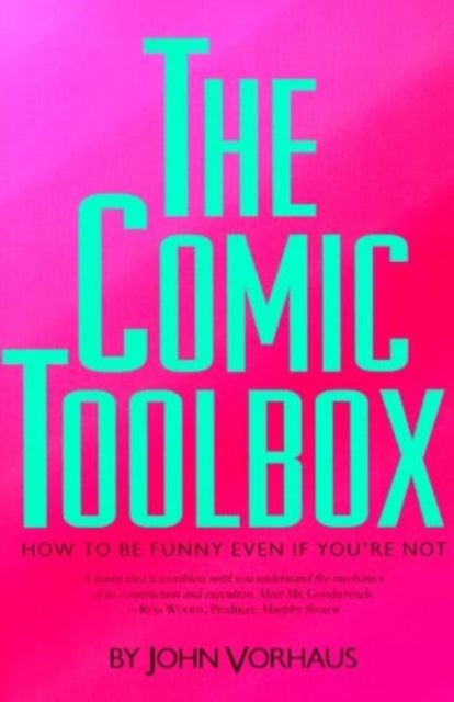 Comic Toolbox - How to be Funny Even If You're Not