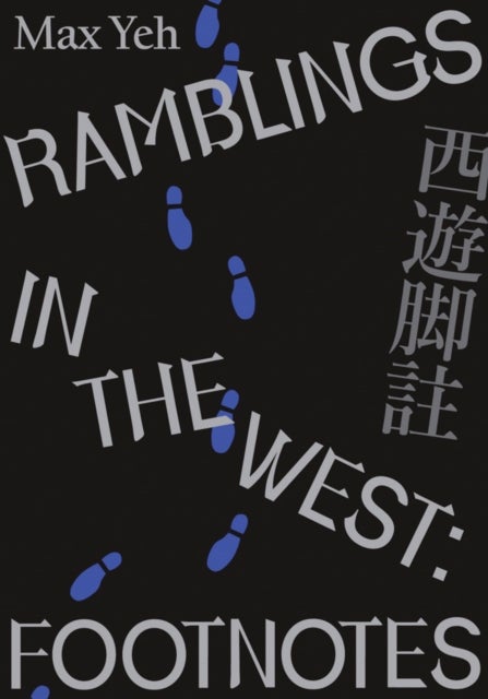 Ramblings in the West - Footnotes