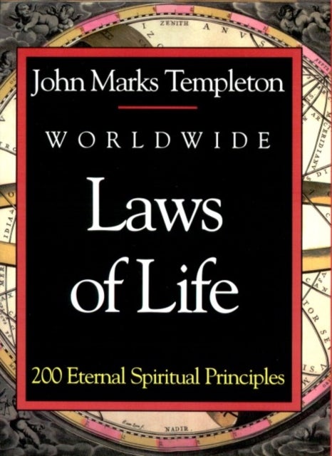 Worldwide Laws of Life - 200 Eternal Spiritual Principles