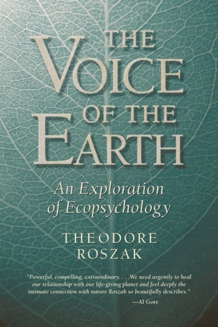 Voice of the Earth - An Exploration of Ecopsychology