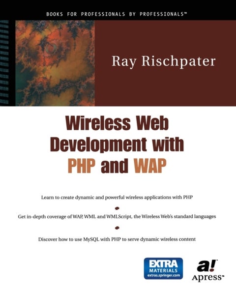 Wireless Web Development with PHP and WAP